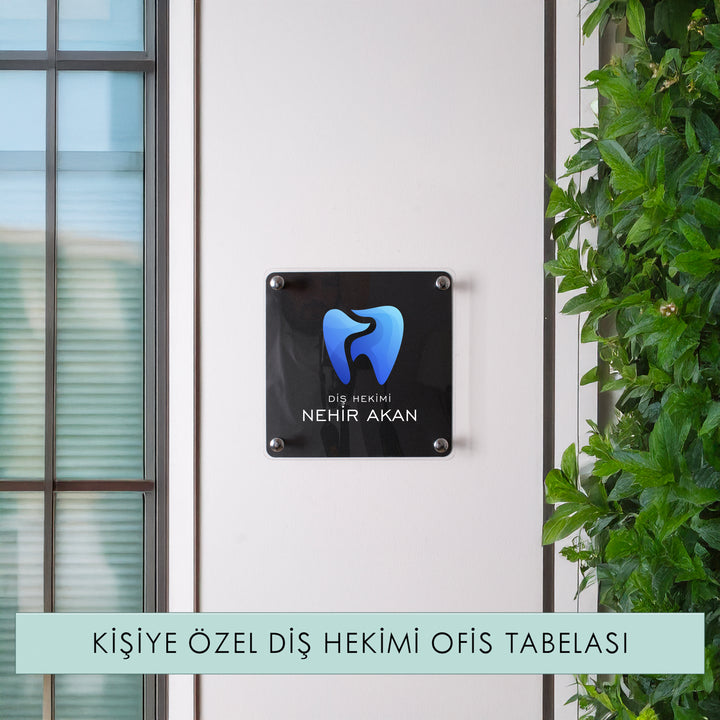 Kişiye Özel Diş Hekimi Ofis Tabelası