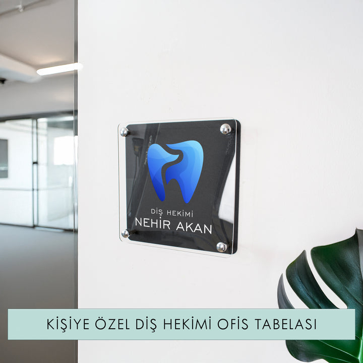 Kişiye Özel Diş Hekimi Ofis Tabelası