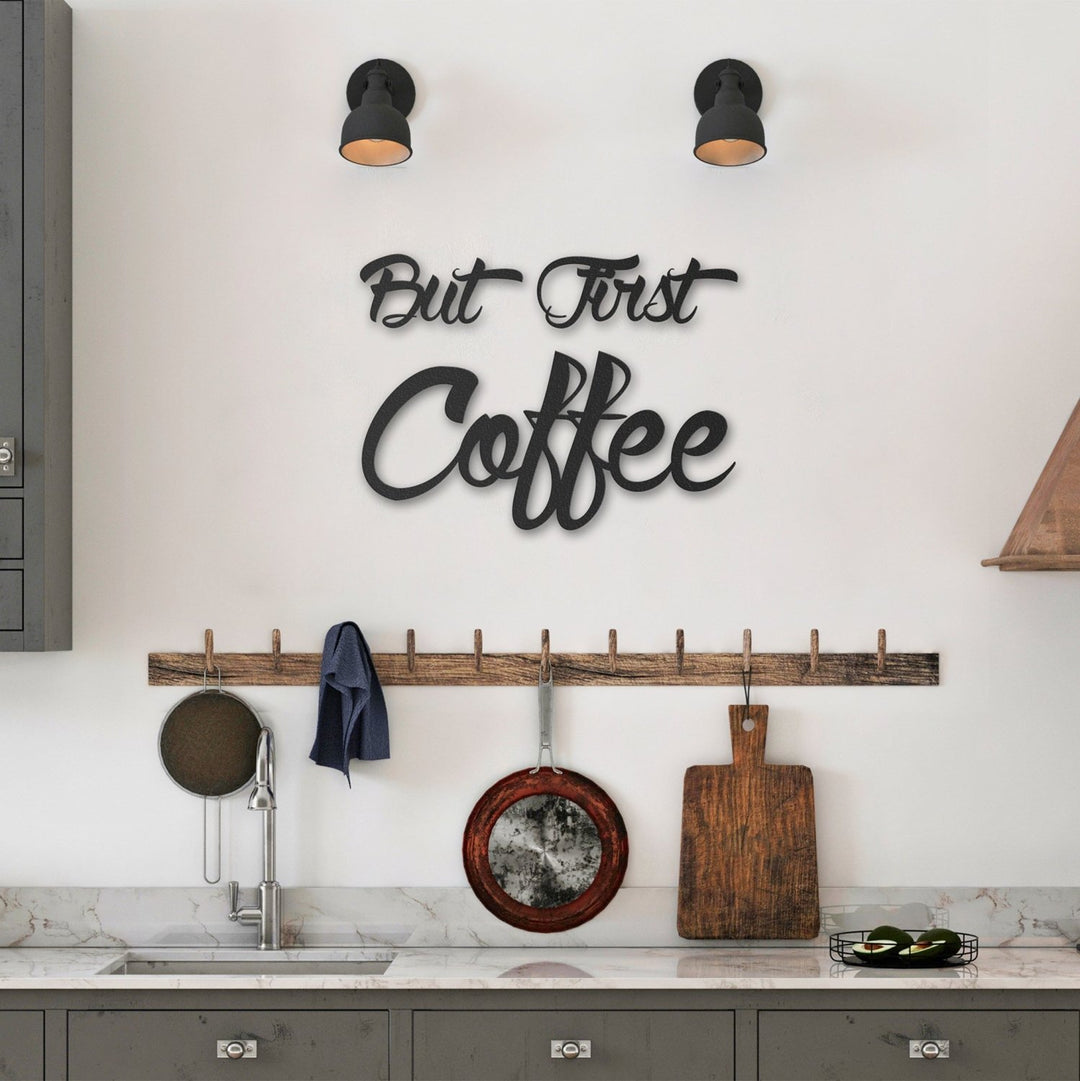 But First Coffee Metal Duvar Yazısı - morimora.com