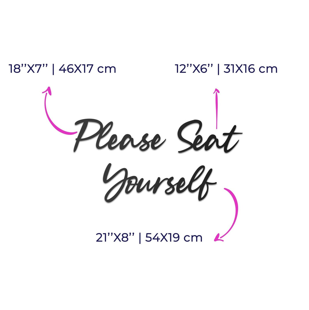 Please Seat Yourself Metal Duvar Yazısı - morimora.com